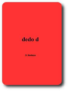 portada del libro dedo D, autor David Marderas